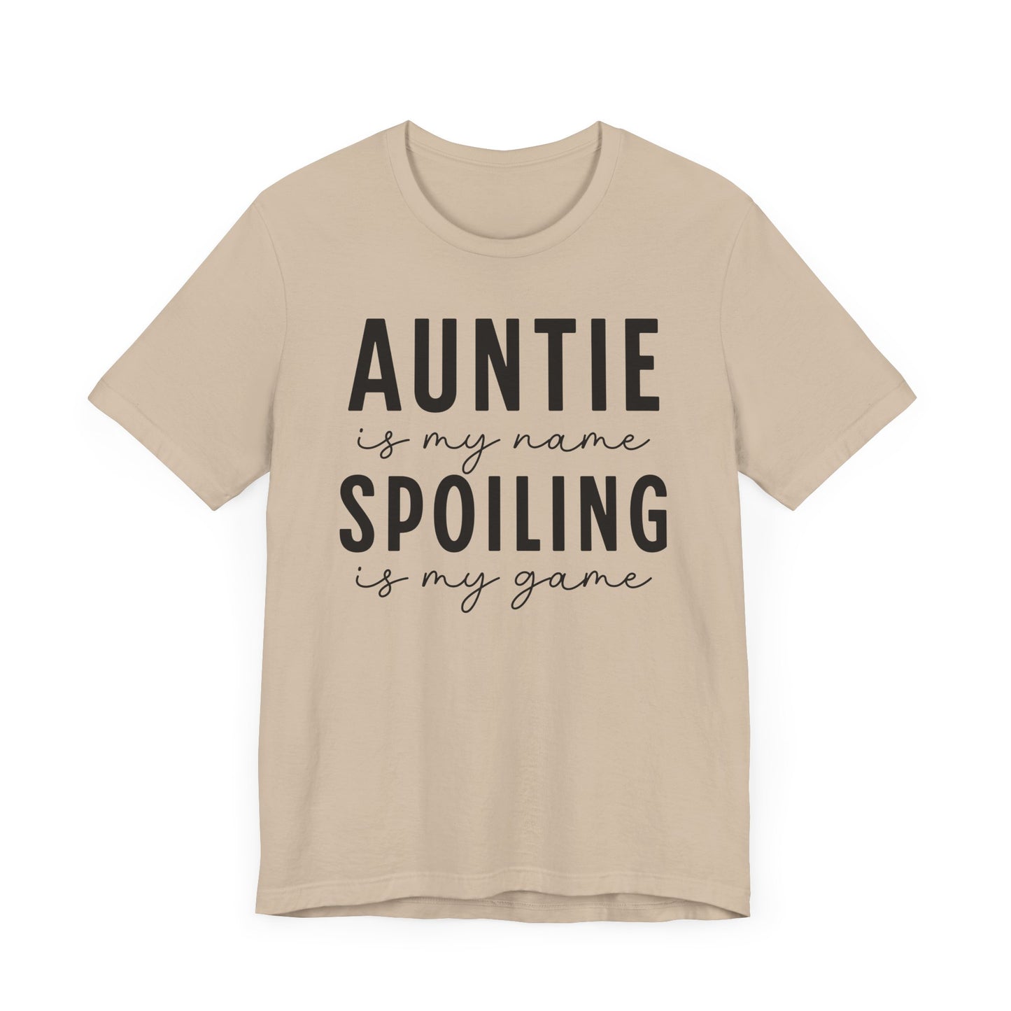 Auntie Spoiling Game Unisex T-Shirt