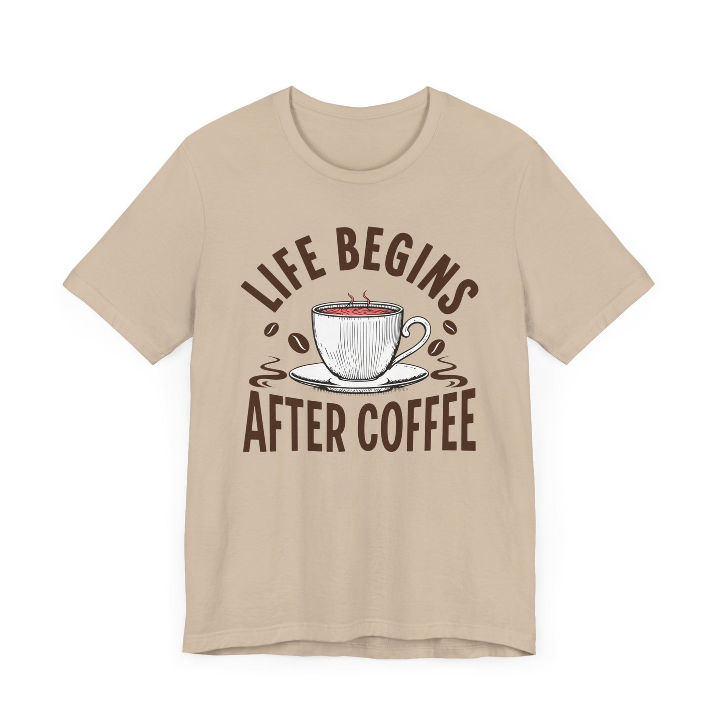 Life Begins After Coffee Unisex T-Shirt